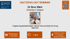 Flyer for Bacteriology seminar Dr Dave Mark, of which the date, time and location are in the accompanying text