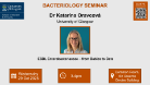 Flyer for bacteriology seminar Katarina Oracova, of which the date, time and location are in the accompanying text