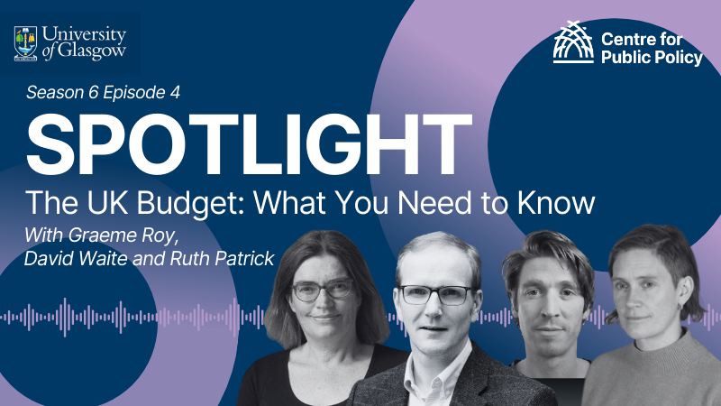 Spotlight, The UK Budget, What You Need to Know