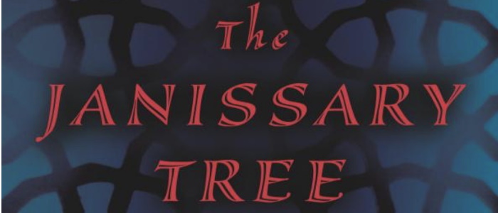 The Janissary tree 700x300
