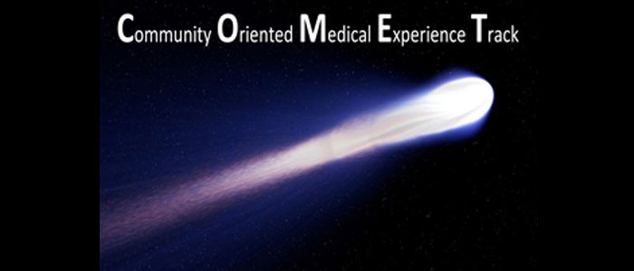 Community Orientated Medical Experience Track (COMET)